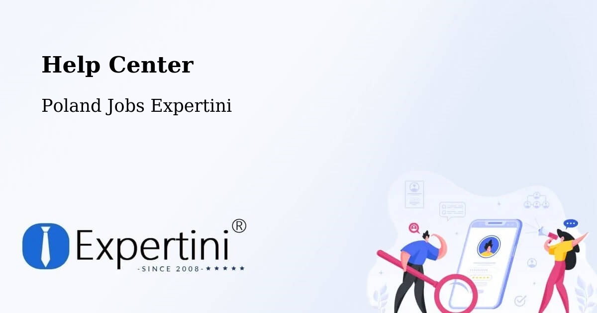 Help Center – Gniezno - Poland Jobs Expertini